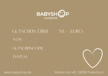 Geschenkgutschein Babyshop Wert 50,-€